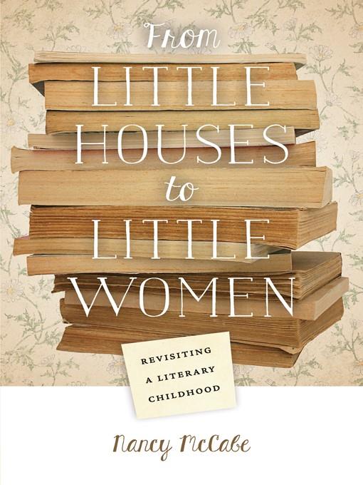 From Little Houses to Little Women