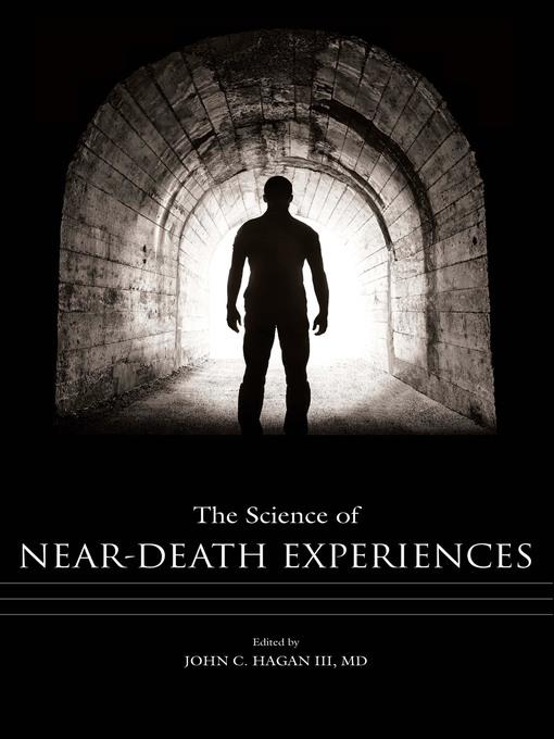 The Science of Near-Death Experiences