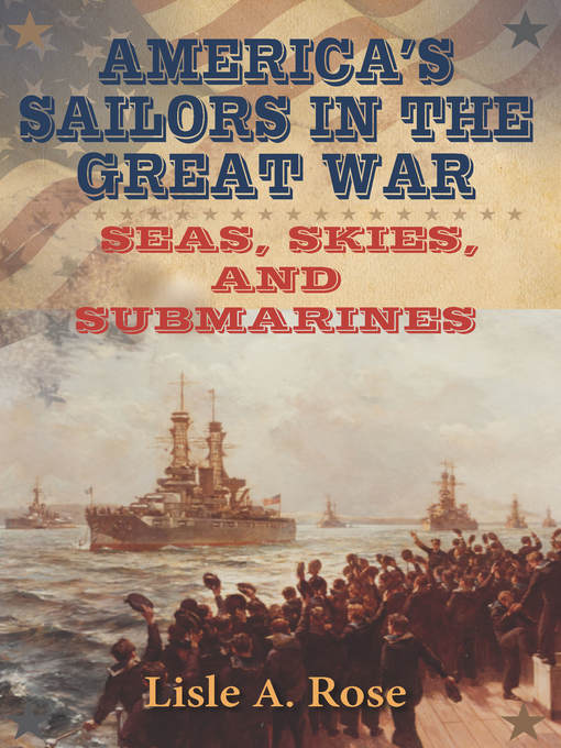 America's Sailors in the Great War