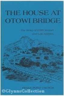 The House at Otowi Bridge