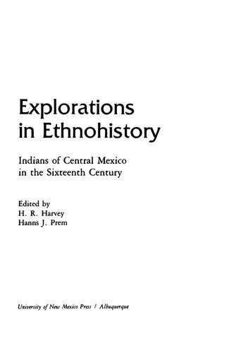 Explorations in ethnohistory