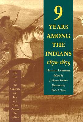 Nine Years Among the Indians, 1870-1879