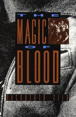 The Magic Of Blood