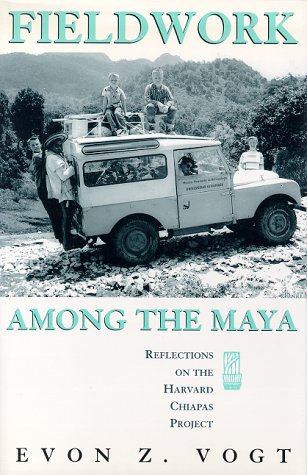 Fieldwork Among the Maya
