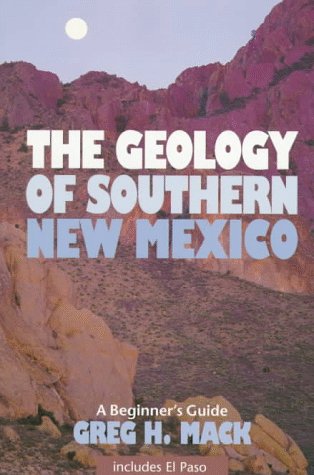 The Geology of Southern New Mexico