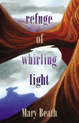 Refuge of Whirling Light