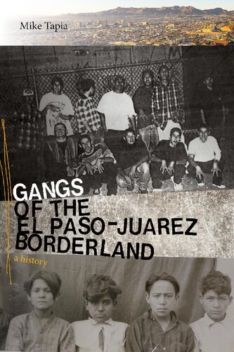 Gangs of the El Paso-Juaarez Borderland