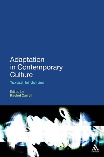 Adaptation in Contemporary Culture