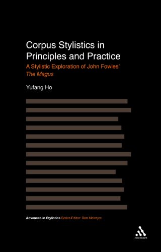 Corpus Stylistics in Principles and Practice