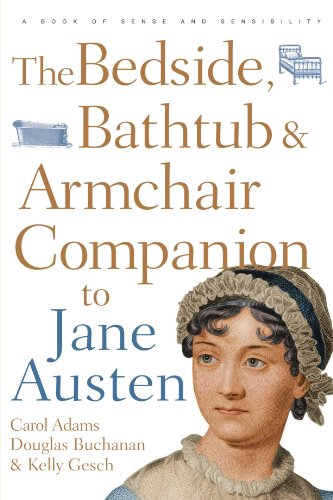 Bedside, Bathtub &amp; Armchair Companion to Jane Austen