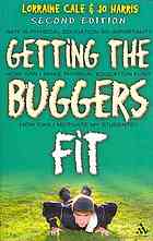 Getting the Buggers Fit 2nd Edition