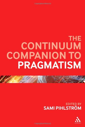 The Continuum Companion to Pragmatism