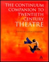 Continuum Companion to Twentieth Century Theatre