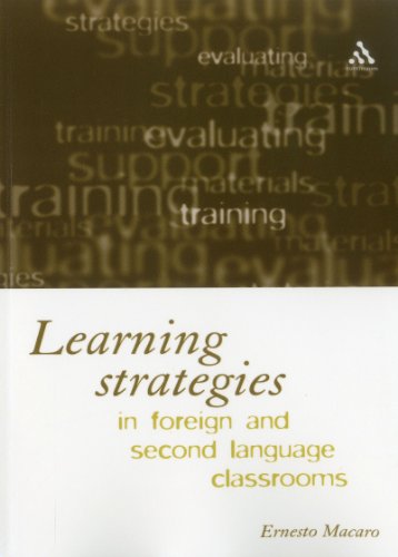 Learning Strategies in Foreign and Second Language Classrooms