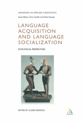 Language Acquisition and Language Socialization