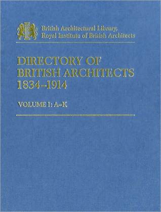 Directory of British Architects, 1834-1914