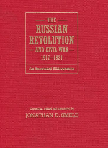 The Russian Revolution And Civil War, 1917 1921