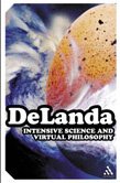 Intensive Science and Virtual Philosophy