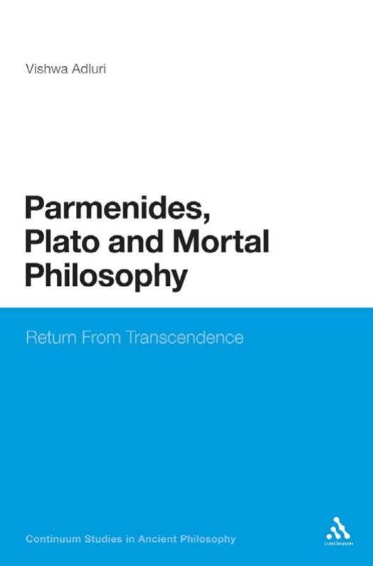 Parmenides, Plato and Mortal Philosophy