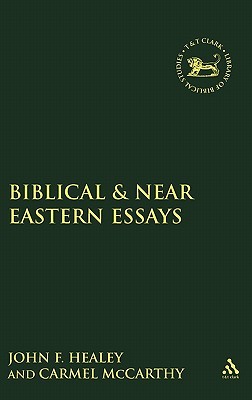 Biblical and Near Eastern Essays