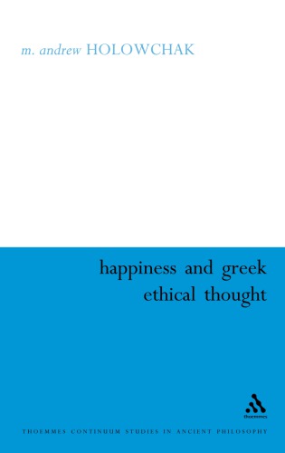 Happiness and Greek Ethical Thought