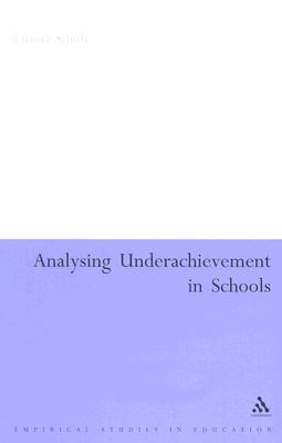 Analysing Underachievement in Schools