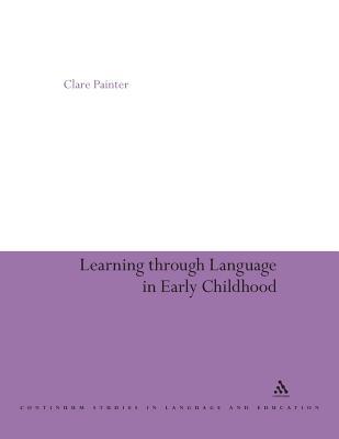 Learning Through Language in Early Childhood