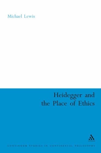 Heidegger and the Place of Ethics