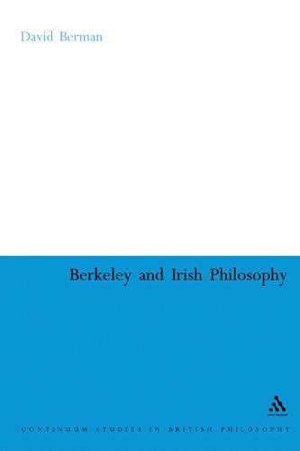 Berkeley and Irish Philosophy (Continuum Studies in British Philosophy)