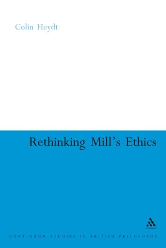 Rethinking Mill's Ethics