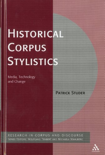 Historical Corpus Stylistics