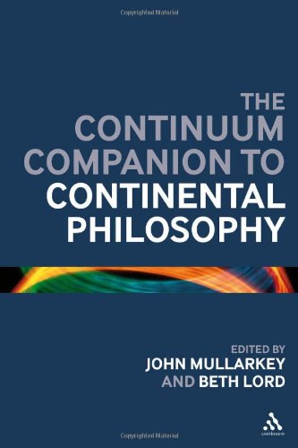 The Continuum Companion to Continental Philosophy