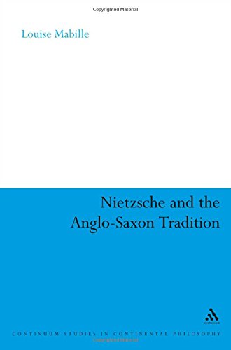 Nietzsche and the Anglo-Saxon Tradition