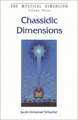 Chassidic Dimensions