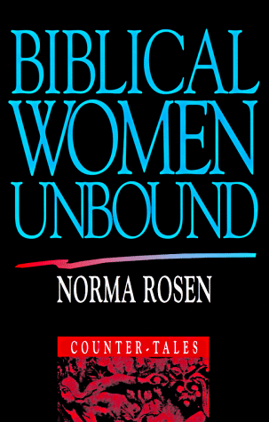 Biblical Women Unbound