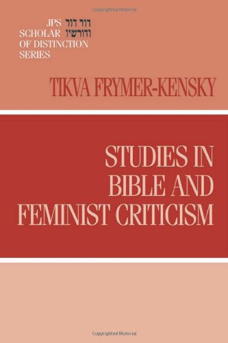 Studies in Bible and Feminist Criticism