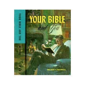 Your Bible And You