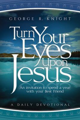 Turn Your Eyes Upon Jesus