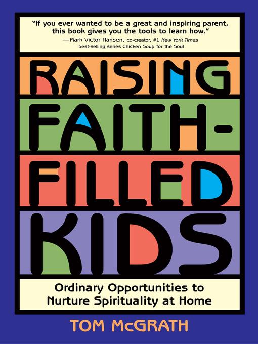 Raising Faith-Filled Kids