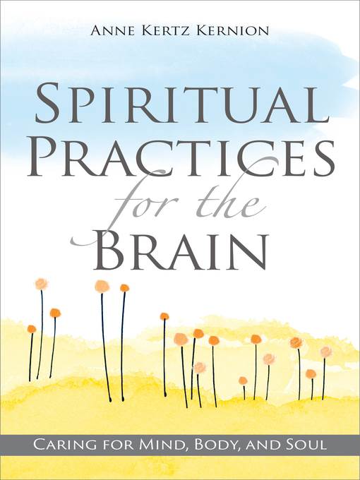 Spiritual Practices for the Brain