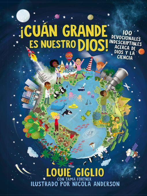 ¡Cuán grande es nuestro Dios!