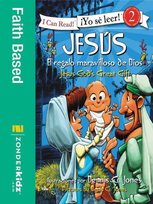 Jesús, el regalo maravilloso de Dios / Jesus, God's Great Gift