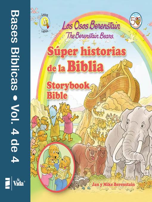 Los Osos Berenstain súper historias de la Biblia-Volumen 4 / the Berenstain Bears Storybook Bible