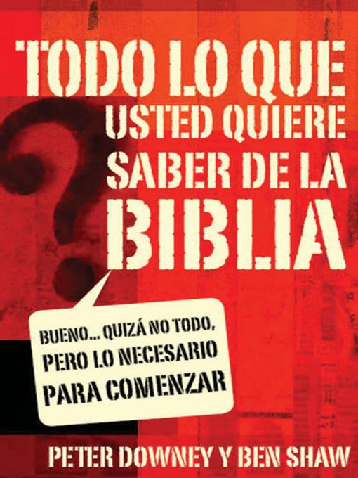 Todo lo que quieres saber de la Biblia