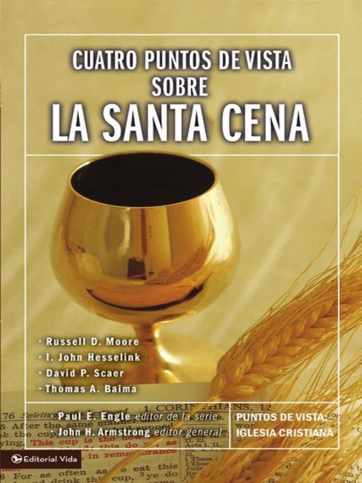 Cuatro puntos de vista sobre la Santa Cena