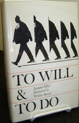 To Will and to Do