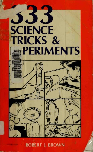 333 Science Tricks and Experiments