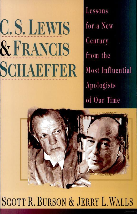 C. S. Lewis &amp; Francis Schaeffer