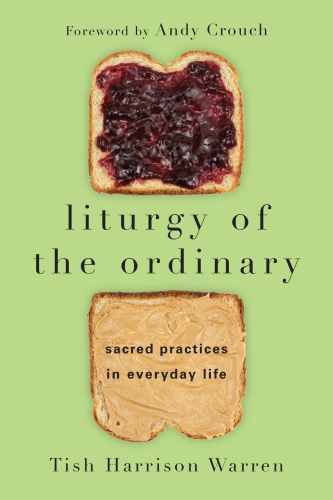 Liturgy of the Ordinary