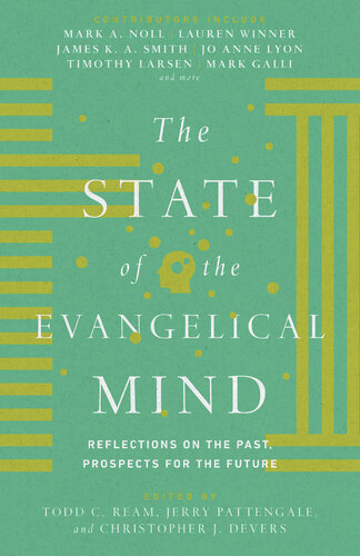 The State of the Evangelical Mind
